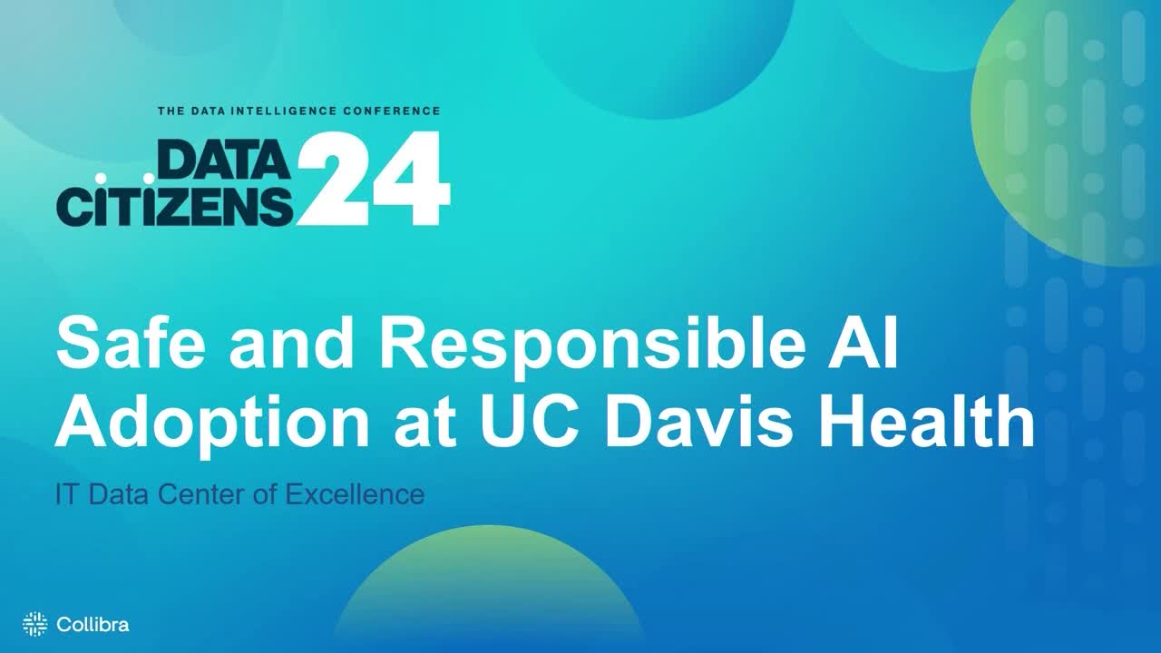 Load video: Finding the balance: Safe and responsible AI adoption at UC Davis Health