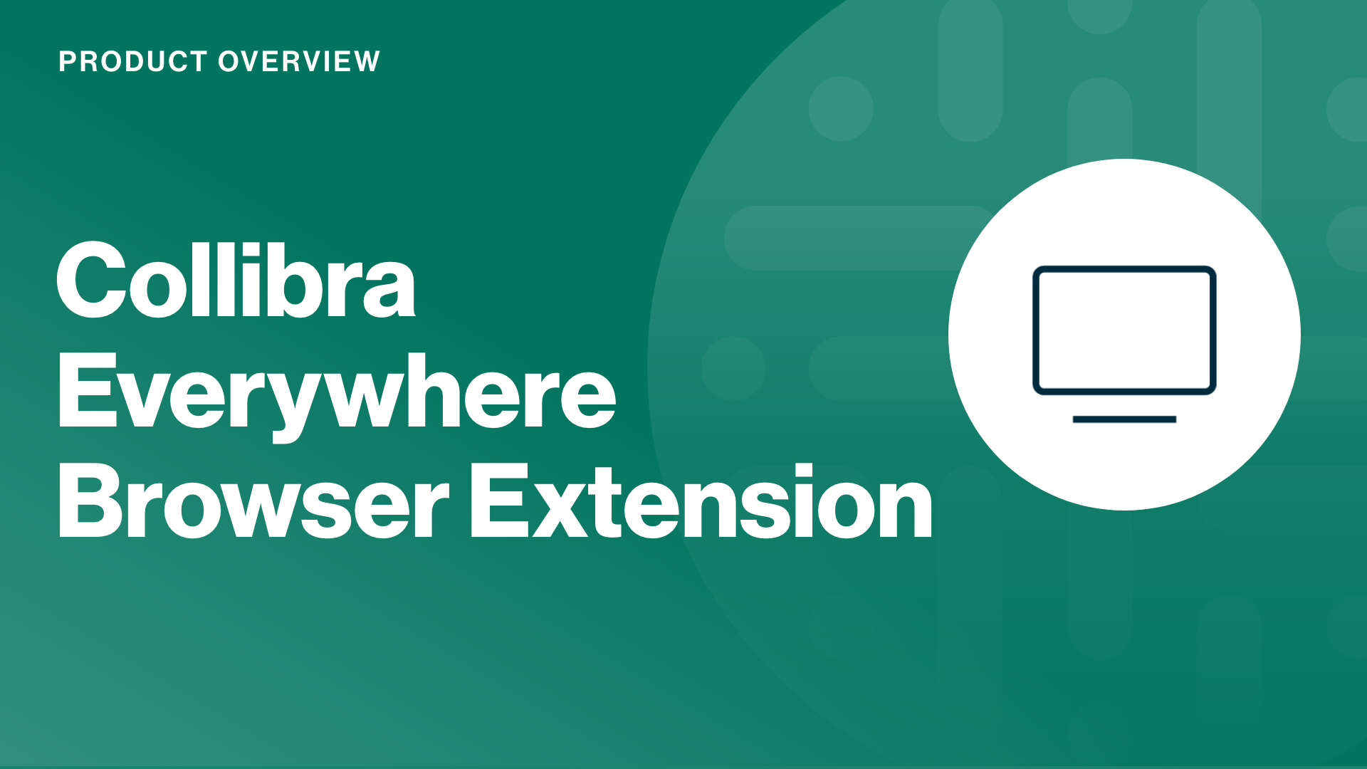 Load video: Collibra Everywhere Browser Extension demo