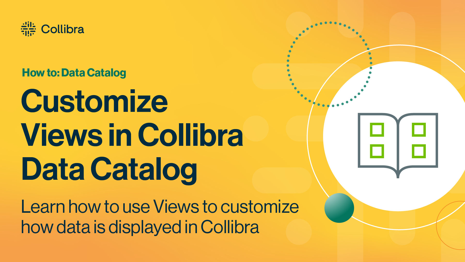 Load video: Customize Views in Collibra Data Catalog