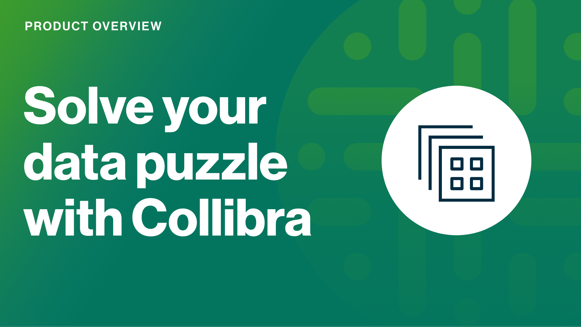 Load video: Solve your data puzzle