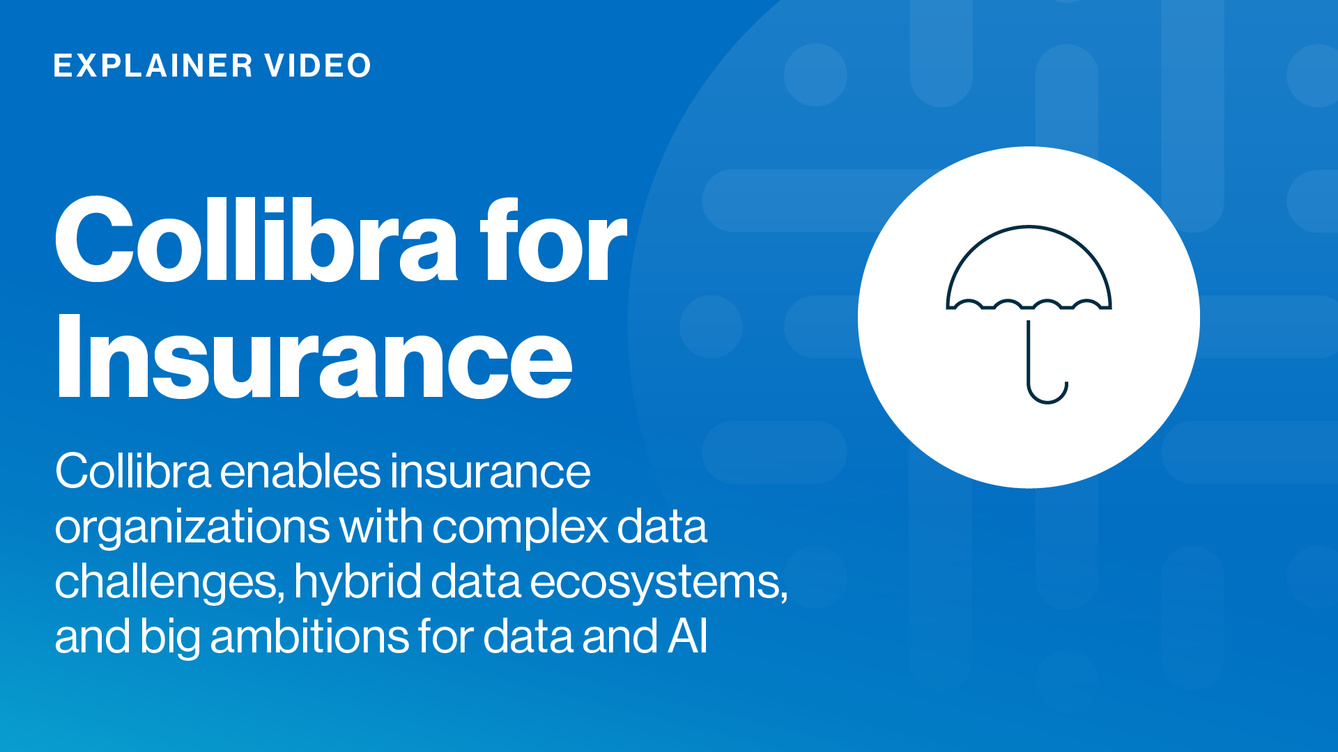 Load video: Collibra for Insurance